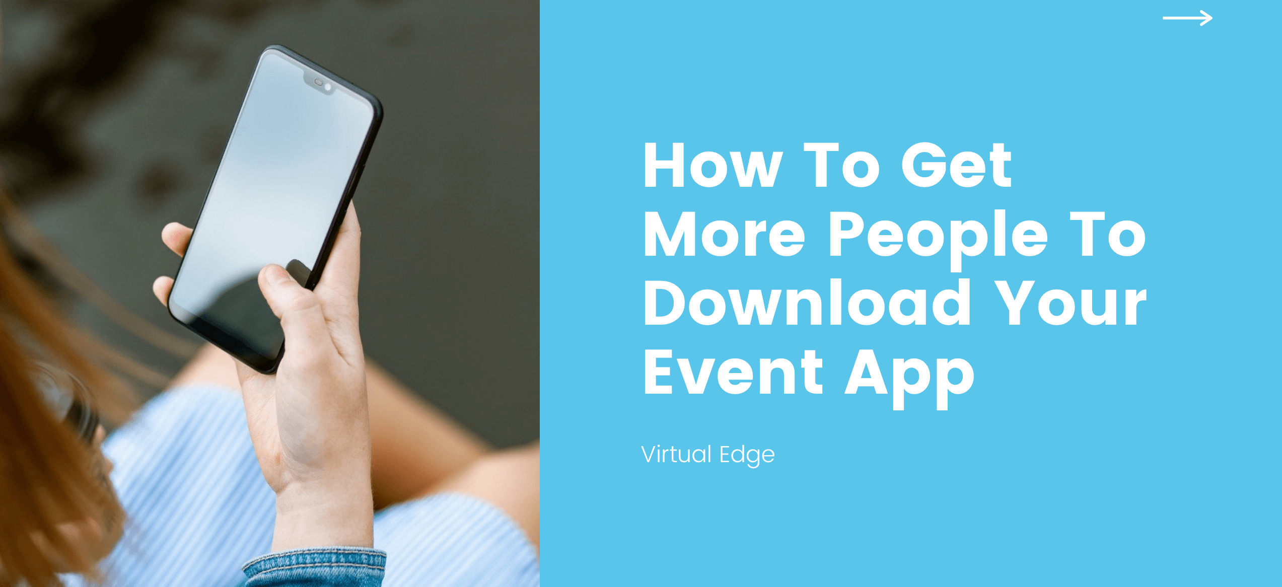 How To Get More People To Download Your Event App