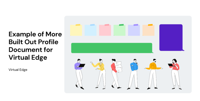 Example of More Built Out Profile Document for Virtual Edge