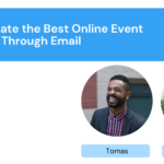 Tips to Create the Best Online Event Invitations Through Email