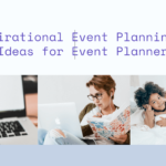12 Inspirational Event Planning Quotes Ideas for Event Planners