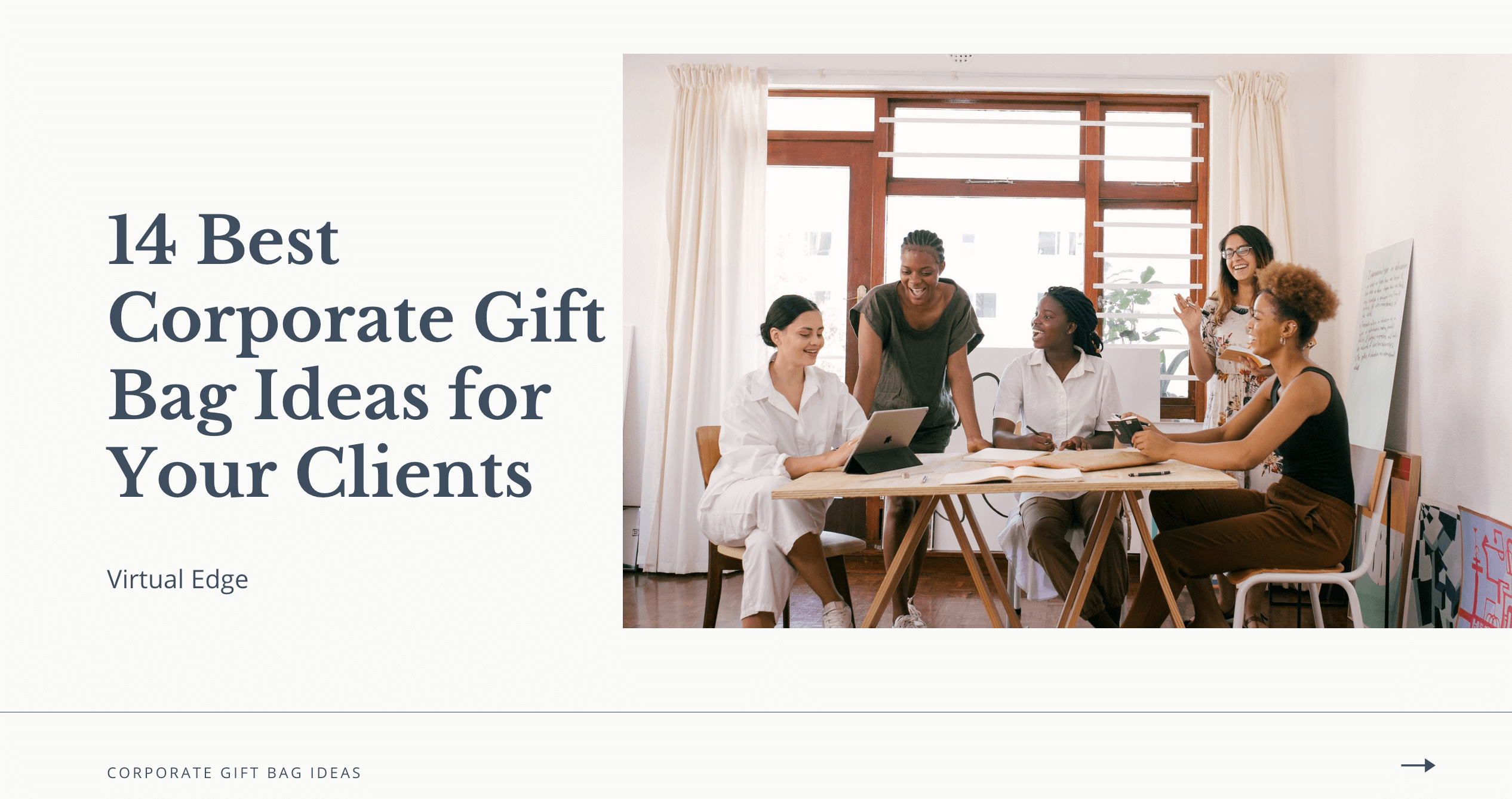 Best Corporate Gift Bag Ideas for Your Clients