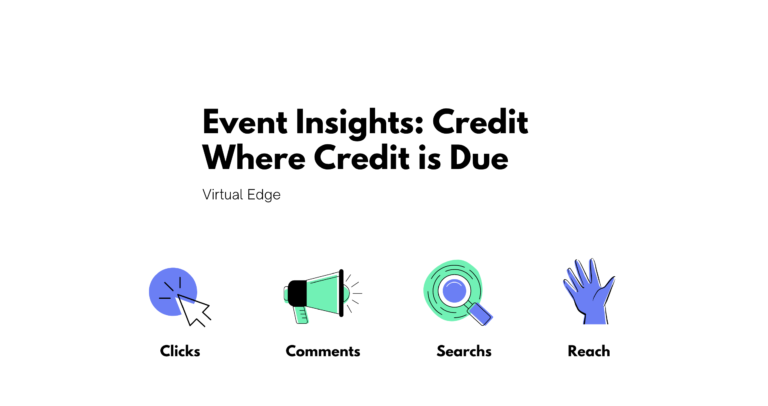 Event Insights: Credit Where Credit is Due