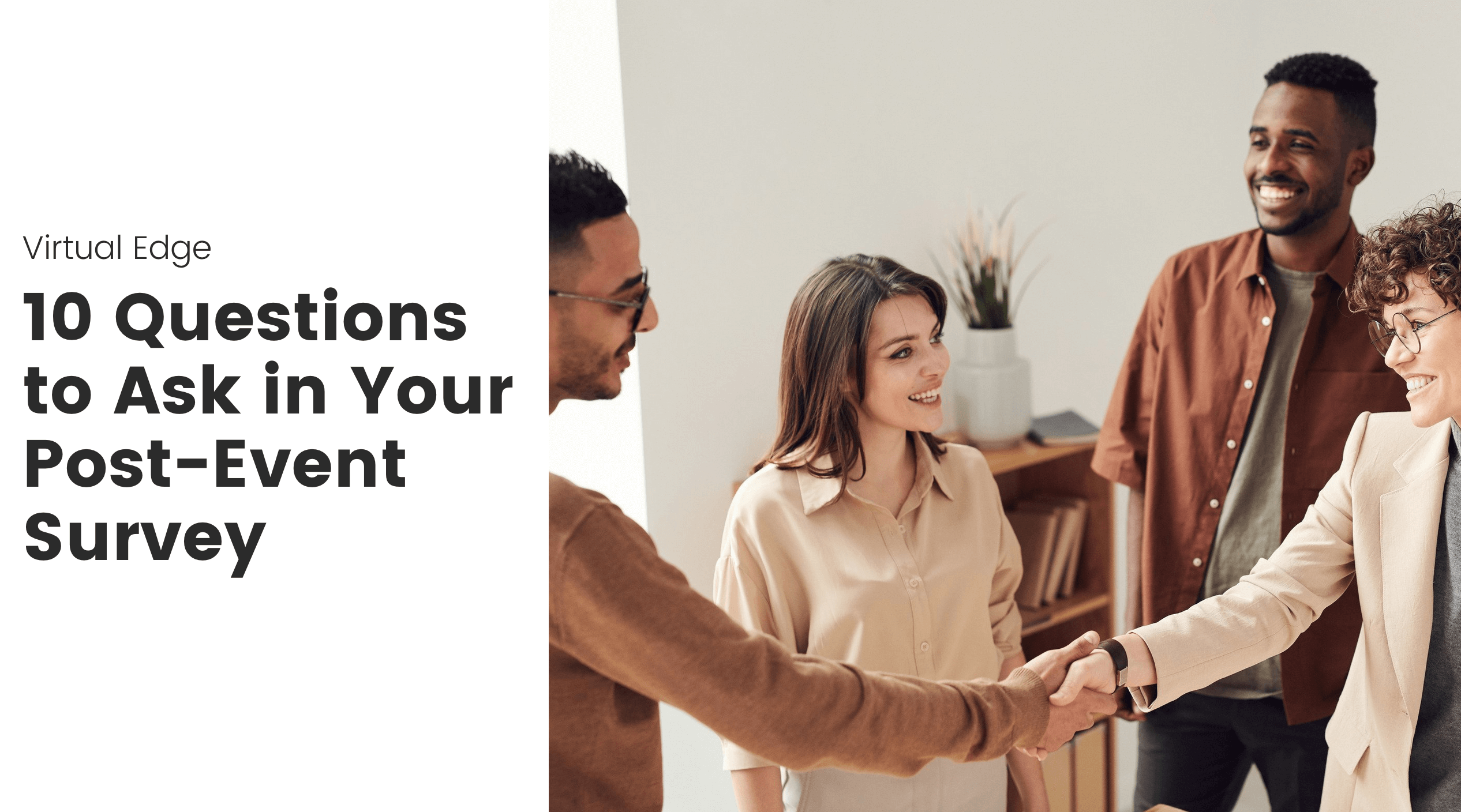 10 Questions to Ask in Your Post-Event Survey