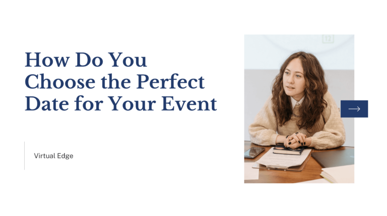 How Do You Choose the Perfect Date for Your Event