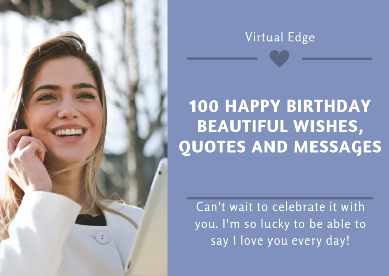 100 Happy Birthday Beautiful Wishes, Quotes and Messages