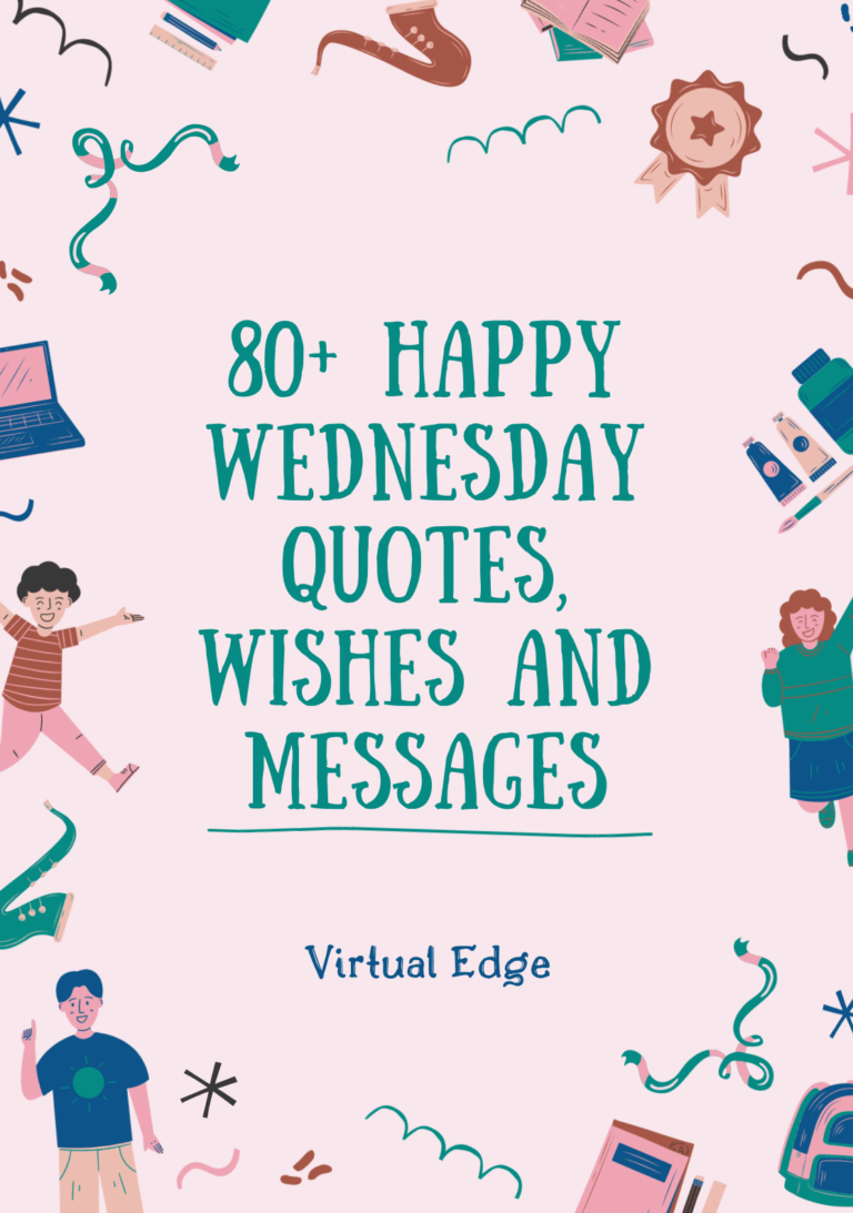 80+ Happy Wednesday Quotes, Wishes and Messages