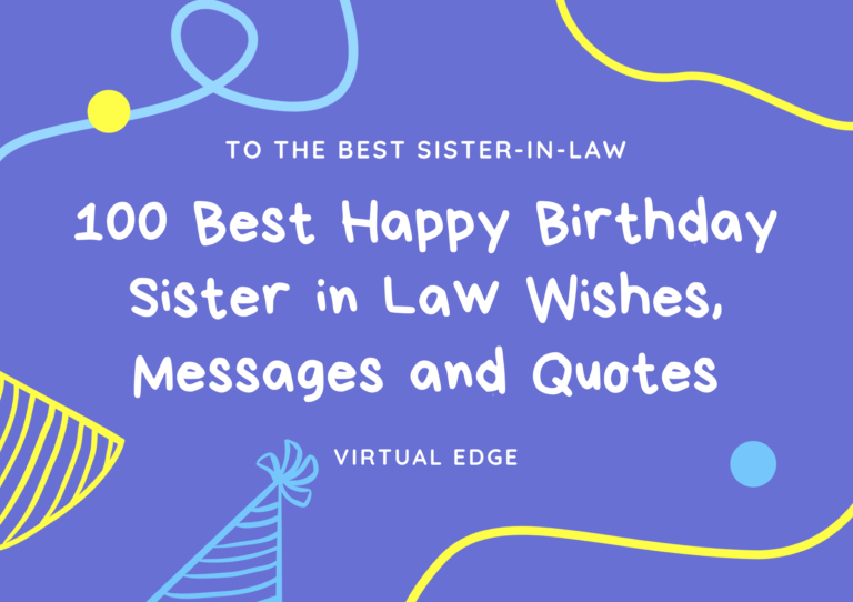 100 Best Happy Birthday Sister in Law Wishes, Messages and Quotes