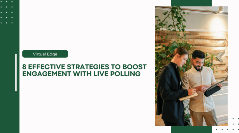 8 Effective Strategies to Boost Engagement with Live Polling