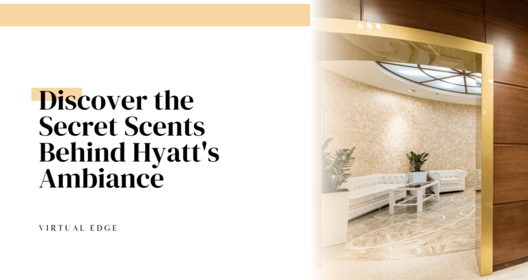 Discover the Secret Scents Behind Hyatt's Ambiance